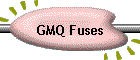 GMQ Fuses
