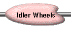 Idler Wheels