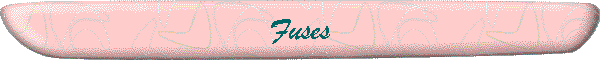 Fuses