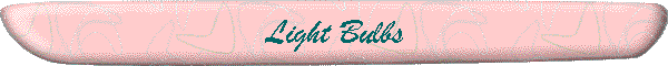 Light Bulbs